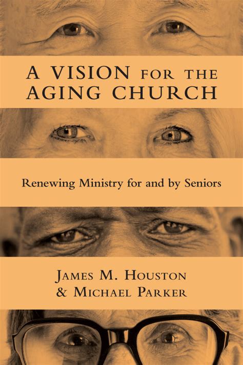 a vision for the aging church renewing ministry for and by seniors PDF